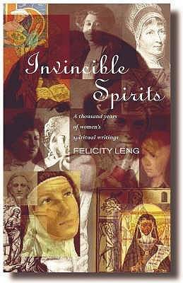 Felicity Leng / Invincible Spirits (Large Paperback)