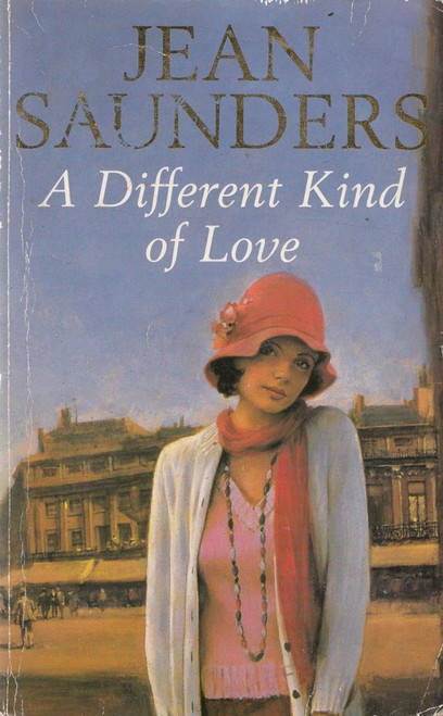 Jean Saunders / A Different Kind of Love