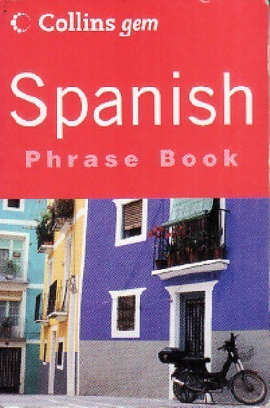 HarperCollins / Spanish Phrase Book