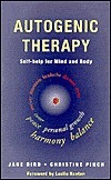 Jane Bird / Autogenic Therapy (Large Paperback)