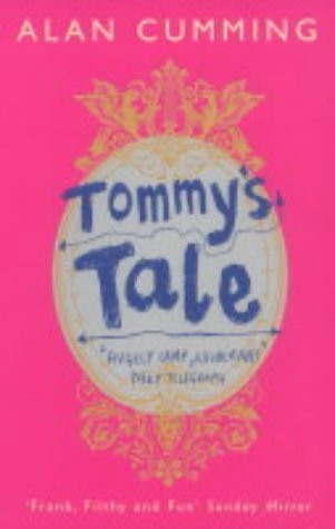 Alan Cumming / Tommy's Tale
