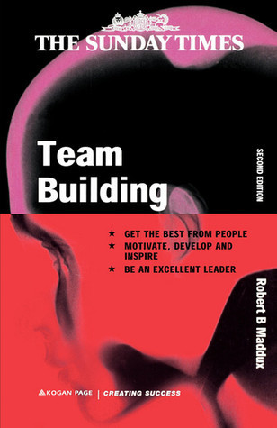 Robert Maddux / Team Building (Large Paperback)