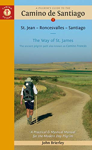 John Brierley / A Pilgrim's Guide to the Camino de Santiago