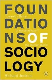 Richard Jenkins / Foundations of Sociology