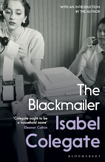 Isabel Colegate / The Blackmailer