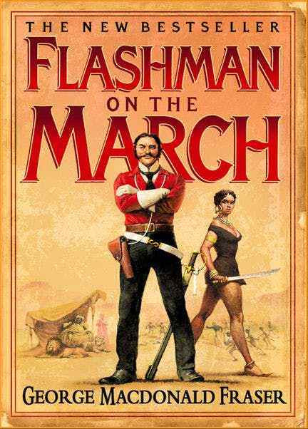 George MacDonald Fraser / Flashman on the March (Large Paperback)