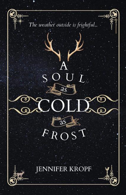 Jennifer Kropf / A Soul as Cold as Frost (Large Paperback)