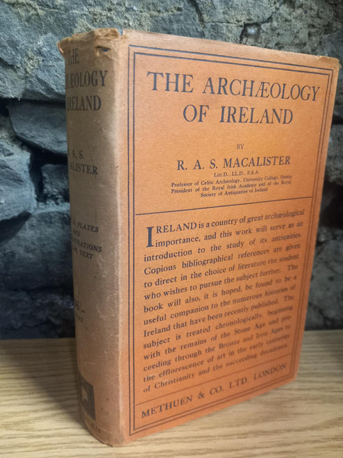 R.A.S MacAlister - The Archaeology of Ireland - HB - 1928