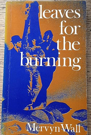 Mervyn Wall - Leaves for the Burning - PB