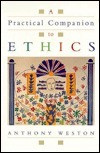 Anthony Weston / A Practical Companion to Ethics (Large Paperback)