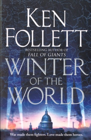 Ken Follett / Winter of the World (Century Trilogy - Book 2) (Large Paperback)