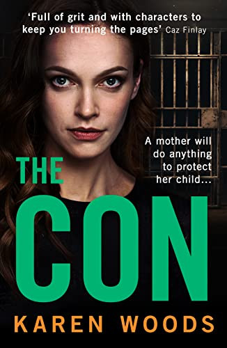 Karen Woods / The Con