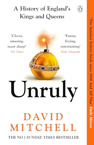 David Mitchell / Unruly