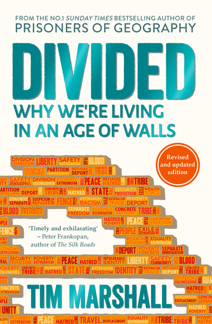 Tim Marshall / Divided - Why We're Living in an Age of Walls
