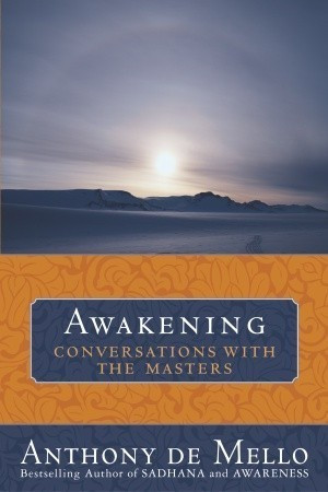 Anthony de Mello / Awakening (Large Paperback)