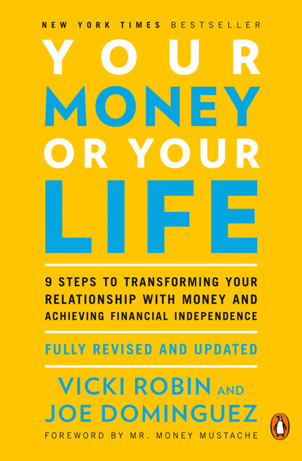 Joe Dominguez / Your Money or Your Life