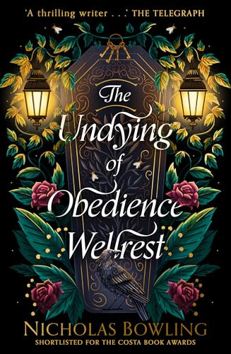Nicholas Bowling / The Undying of Obedience Wellrest