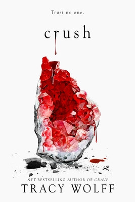 Tracy Wolff / Crush