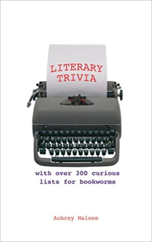 Aubrey Malone / Literary Trivia