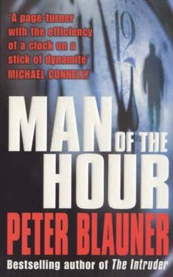 Peter Blauner / Man of the Hour