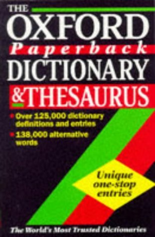 Julia Elliott / Oxford Paperback Dictionary & Thesaurus