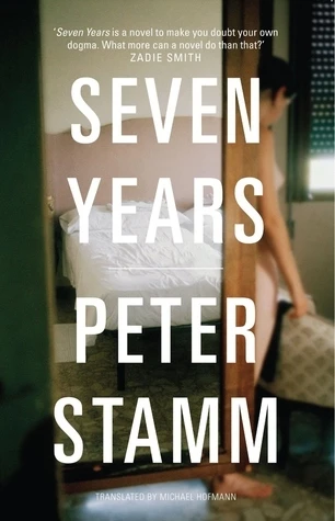 Peter Stamm / Seven Years