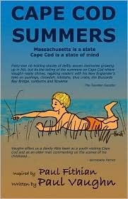 Paul Vaughn / Cape Cod Summers (Large Paperback)