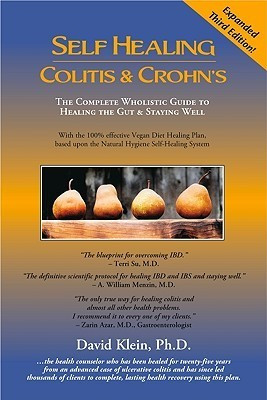 David Klein / Self Healing Colitis & Crohn's 3rd Edition (Large Paperback)