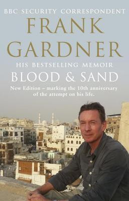 Frank Gardner / Blood and Sand