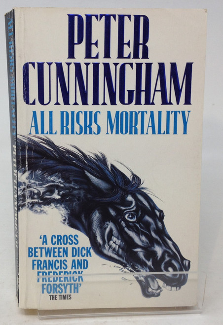 Peter Cunningham / All Risks Mortality