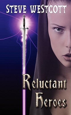 Steve Westcott / Reluctant Heroes (Large Paperback)