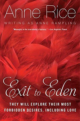 Anne Rice / Exit to Eden (Large Paperback)