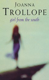 Joanna Trollope / Girl From the South (Large Paperback)