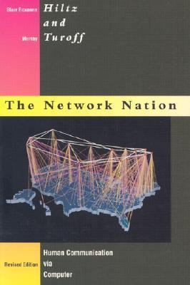 Starr Roxanne Hiltz / Network Nation -Human Communication via Computer Revised Edition (Large Paperback)