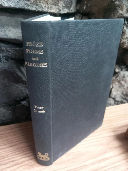 Percy French - Poems Prose and Parodies - HB 1964- Talbot Press