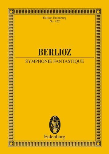 Hector Berlioz / Symphonie Fantastique (Large Paperback)