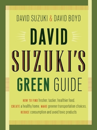 David Suzuki / David Suzuki's Green Guide (Large Paperback)