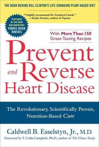 Caldwell B. Esselstyn Jr. / Prevent and Reverse Heart Disease (Large Paperback)