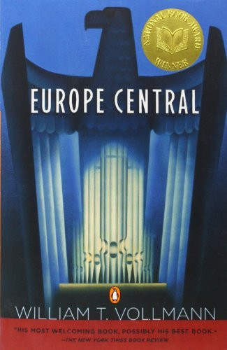 William T. Vollmann / Europe Central (Large Paperback)