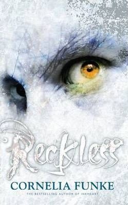 Cornelia Funke / Reckless (Hardback)