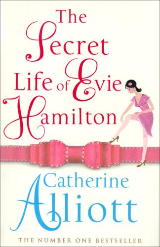 Catherine Alliott / The Secret Life of Evie Hamilton (Large Paperback)