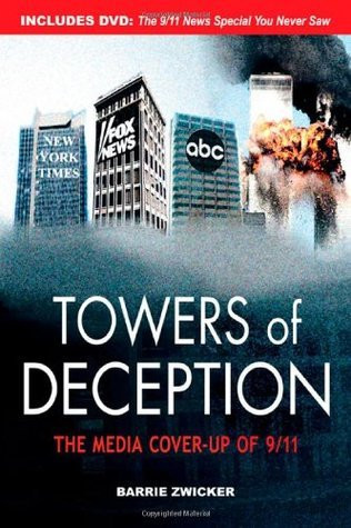 Barrie Zwicker / Towers of Deception (Large Paperback)