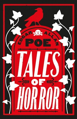 Edgar Allan Poe / Tales of Horror