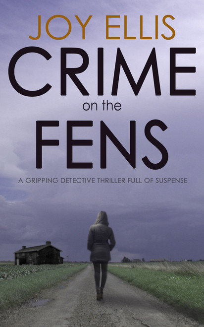 Joy Ellis / Crime on the Fens