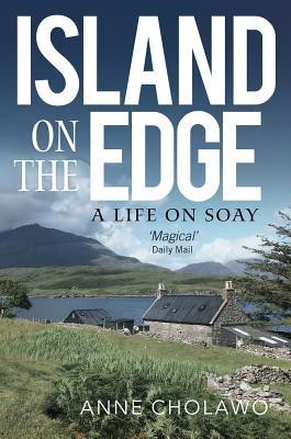 Anne Cholawo / Island on the Edge