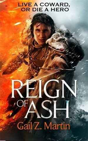 Gail Z. Martin / Reign of Ash