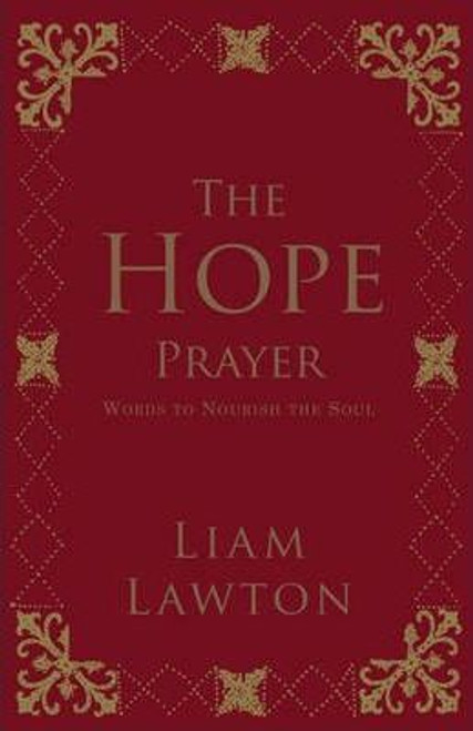 Liam Lawton / The Hope Prayer (Hardback)