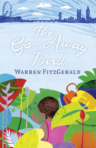 Warren FitzGerald / The Go-Away Bird (Large Paperback)
