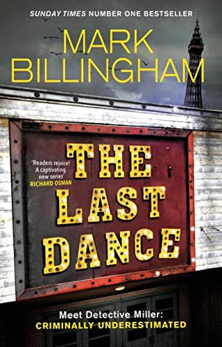 Mark Billingham / The Last Dance (Hardback)