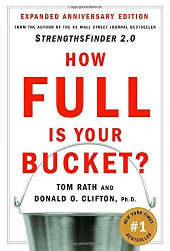 Tom Rath / How Full Is Your Bucket? (Hardback)